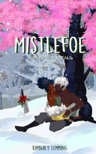 mistlefoe, kimberly lemming