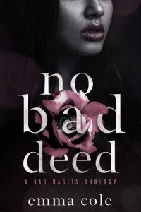 no bad deed, emma cole