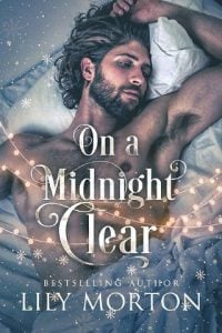 on midnight clear, lily morton