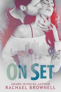 on set, rachael brownell