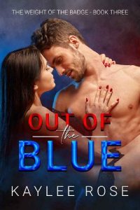 out of blue, kaylee rose