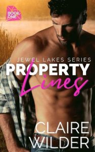 property lines, claire wilder