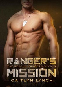 ranger's mission, caitlyn lynch
