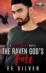 raven god's fate, ee silver