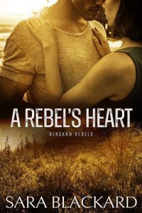 rebel's heart, sara blackard