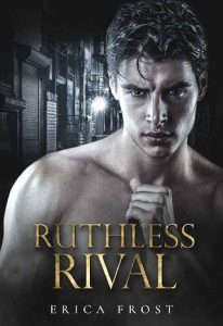 ruthless rival, erica frost