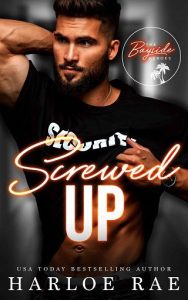 screwed up, harloe rae