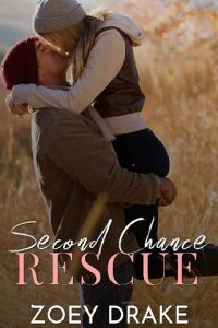 second chance, zoey drake