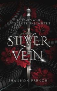 silver vein, shannon french