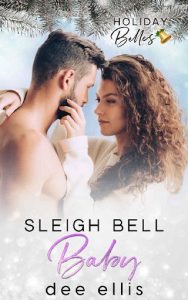 sleigh bell, dee ellis