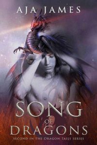 song of dragons, aja james