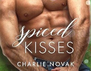 spiced kisses charlie novak