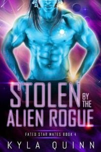 stolen alien rogue, kyla quinn