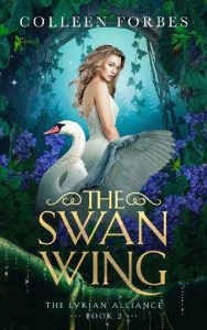 swan wing, colleen forbes