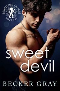 sweet devil, becker gray
