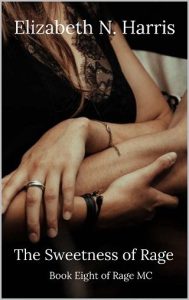 sweetness rage, elizabeth n harris