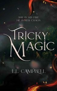 tricky magic, ll campbell