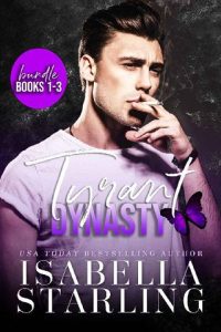 tyrant dynasty, isabella starling