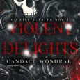 violent delights candace wondrak