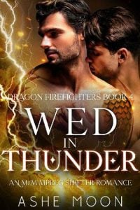wed in thunder, ashe moon