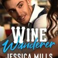 wine wanderer jessica mills