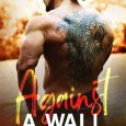 against a wall cate c wells