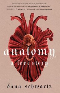 anatomy, dana schwartz