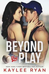 beyond play, kaylee ryan