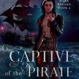 captive pirtae king rebecca f kenney