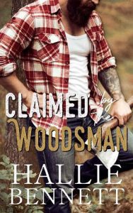 claimed woodsman, hallie bennett