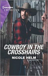 cowboy in crosshairs, nicole helm