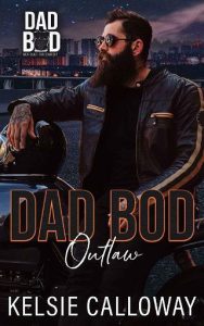 dad bod outlaw, kelsie calloway