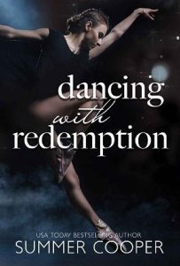 dancing redemption, summer cooper