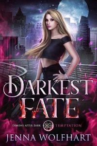 darkest fate, jenna wolfhart