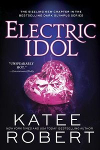 electric idol, katee robert