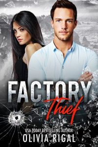 factory thief, olivia regal