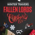 fallen lords christmas winter travers