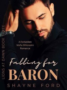 falling for baron, shayne ford