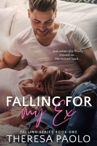 falling for ex, theresa paolo