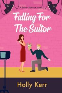 falling for suitor, holly kerr