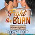 fight burn brea viragh