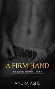 firm hand, andra ashe