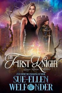 first knight, sue-ellen welfonder