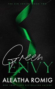 green envy, aleatha romig