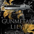 gunmental lily rebecca royce