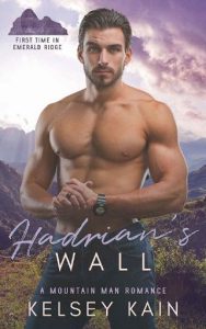 hadrian's wall, kelsey kain