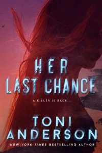 her last chance, toni anderson
