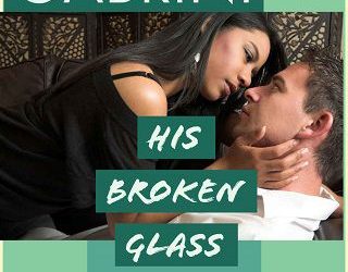 his broken glass mallory monroe