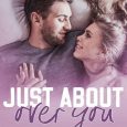 just about over you carrie aarons