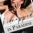 kidnapped in paradise darcy rose